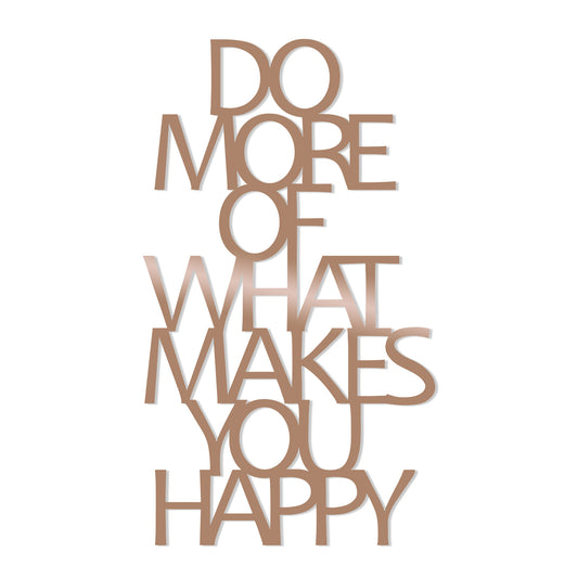 TAKK Do More Of What Makes You Happy - Copper - NordlyHome.dk